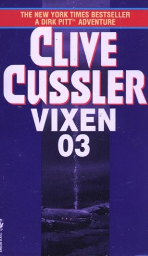 Cover Art for B002QP2NDY, Vixen 03 by Clive Cussler