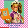 Cover Art for 9780590500517, Karen's Book (Baby-Sitters Little Sister, 100) by Ann M. Martin