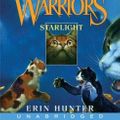Cover Art for 9780061171512, Warriors: The New Prophecy #4: Starlight by Erin L Hunter, Nanette Savard, Nanette Savard, Erin L Hunter