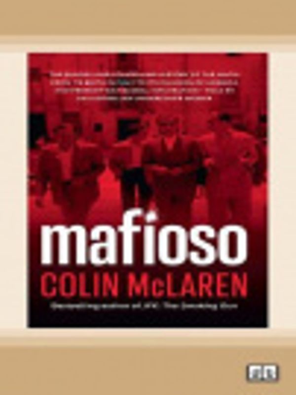 Cover Art for 9780369384324, Mafioso by Colin McLaren