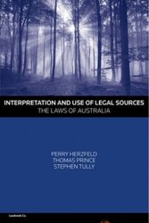 Cover Art for 9780455230979, Interpretation and Use of Legal Sources by Perry Herzfeld