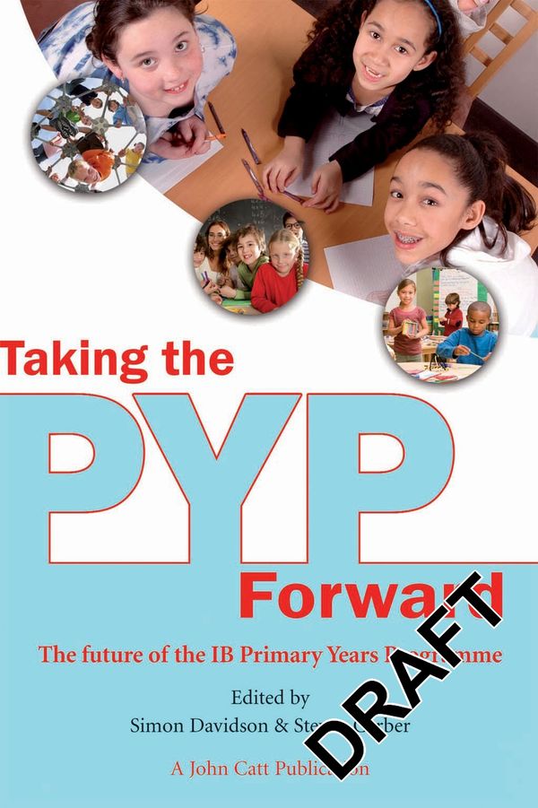 Cover Art for 9781904724711, Taking the PYP Forward by Simon Davidson