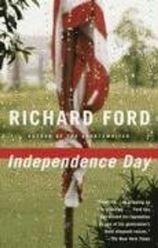 Cover Art for 9780316288385, Independence Day. by Richard Ford