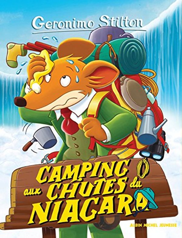 Cover Art for B01N7FZGEY, Camping aux chutes du Niagara (French Edition) by Geronimo Stilton