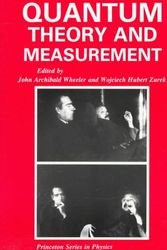Cover Art for 9780691083162, Quantum Theory and Measurement by John Archibald Wheeler