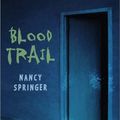Cover Art for 9780823417230, Blood Trail by Nancy Springer