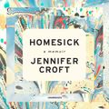 Cover Art for 9781094133706, Homesick: A Memoir by Jennifer Croft