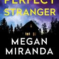 Cover Art for 9781786492883, The Perfect Stranger by Megan Miranda