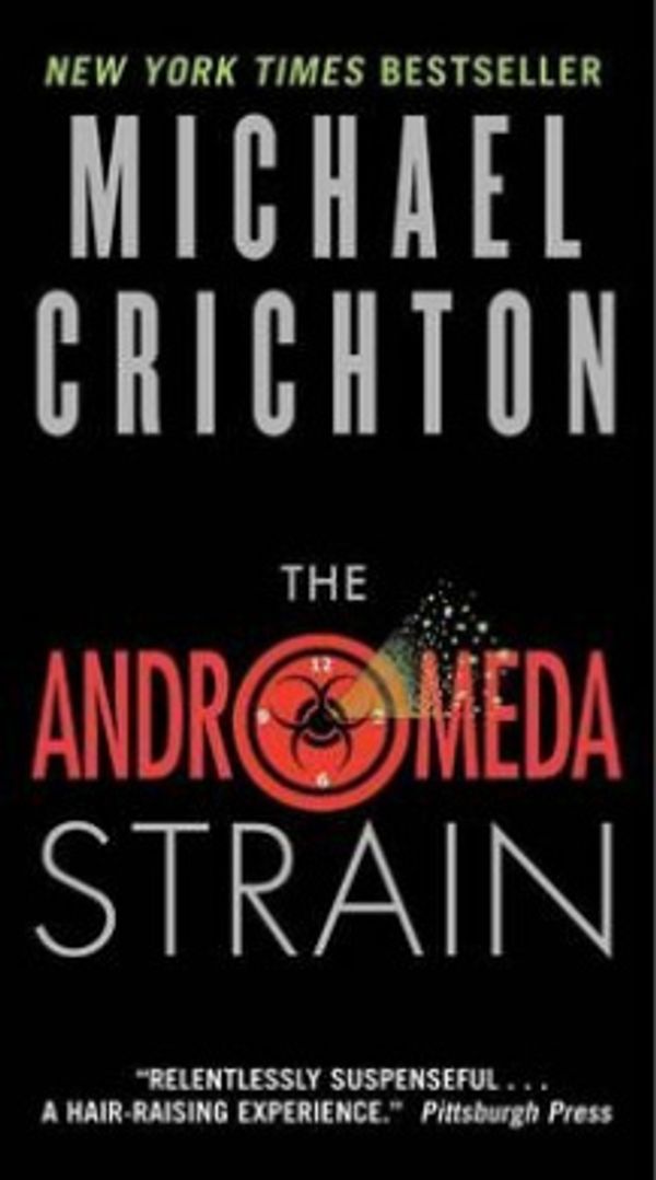 Cover Art for 9780061703157, The Andromeda Strain by Michael Crichton