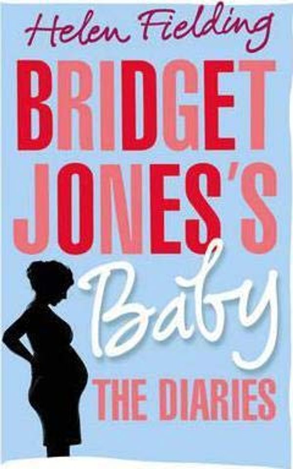 Cover Art for B01N0VBHGF, Bridget Jones's Baby by Helen Fielding