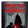 Cover Art for 9780285623538, Splinter of the Mind's Eye by Alan Dean Foster