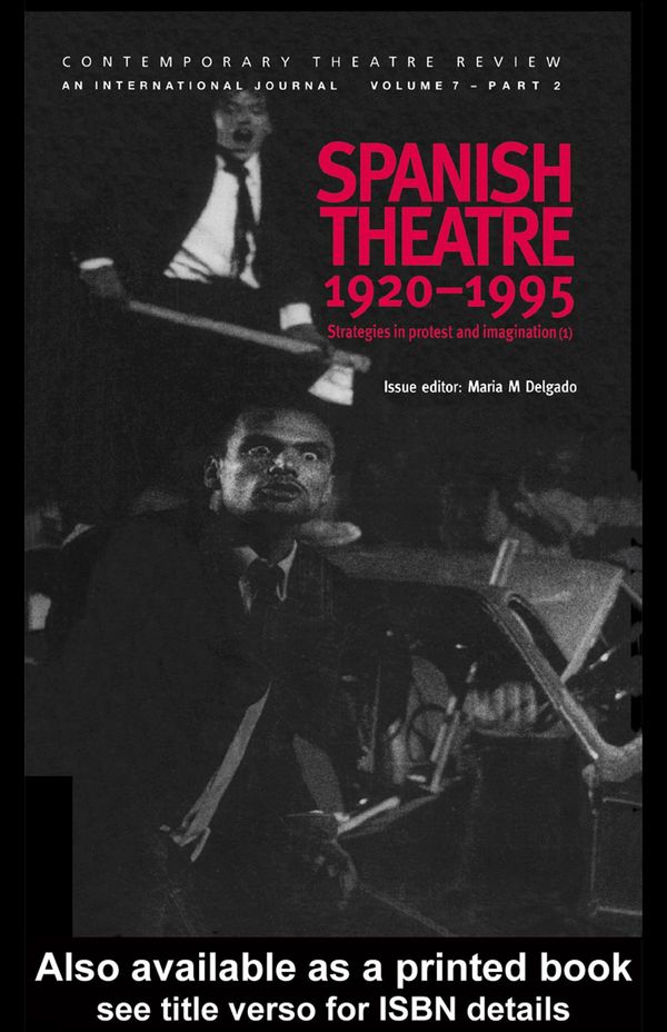 Cover Art for 9781135299330, Spanish Theatre 1920-1995: Pt. 1 by Maria M. Delgado