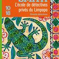 Cover Art for B00BQ14EM2, L'École de détectives privés du Limpopo (French Edition) by McCALL Smith, Alexander
