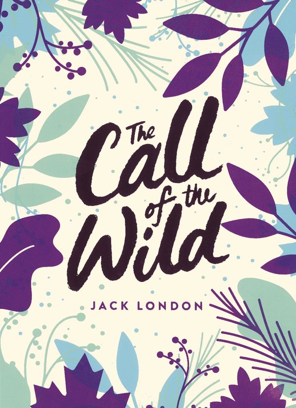Cover Art for 9780241440766, The Call of the Wild by Jack London