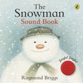 Cover Art for 9780141339764, The Snowman Sound Book by Raymond Briggs