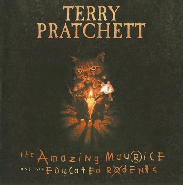 Cover Art for 9780753114063, The Amazing Maurice and His Educated Rodents: Complete & Unabridged by Terry Pratchett