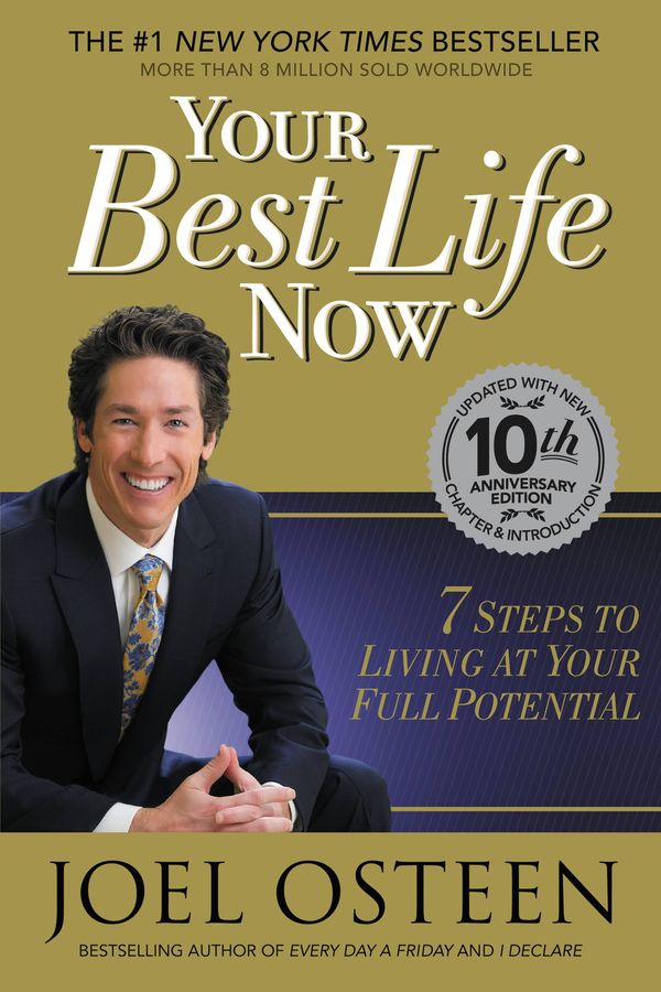 Cover Art for 9780446510936, Your Best Life Now by Joel Osteen