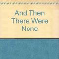 Cover Art for 9780881032567, And Then There Were None by Agatha Christie