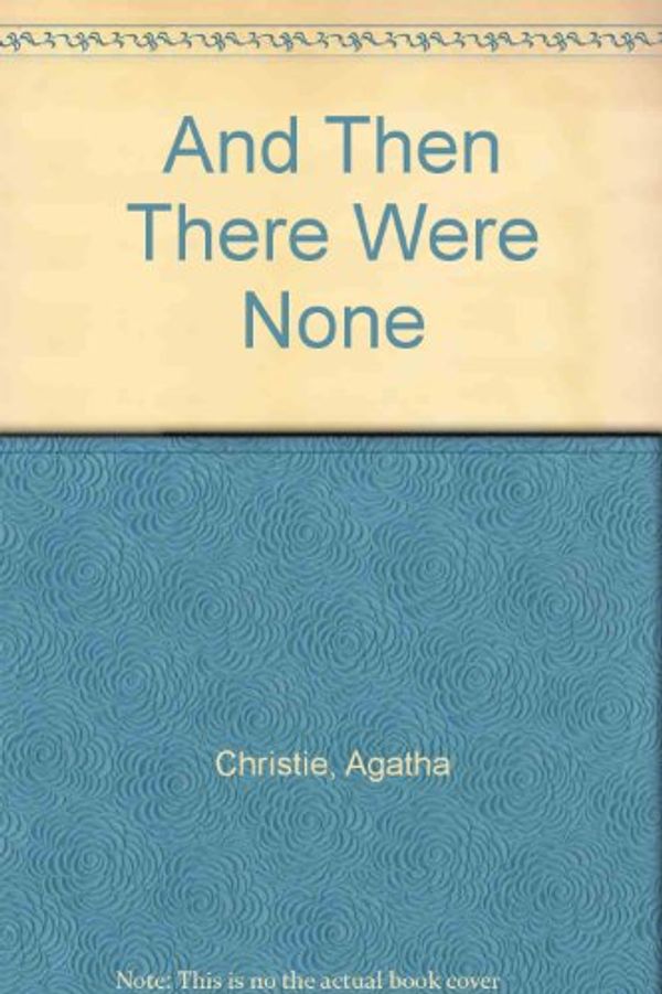 Cover Art for 9780881032567, And Then There Were None by Agatha Christie