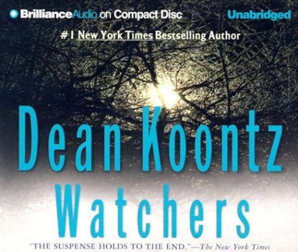 Cover Art for 9781593553302, Watchers by Dean R. Koontz