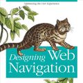 Cover Art for 9780596553784, Designing Web Navigation by Kalbach, James