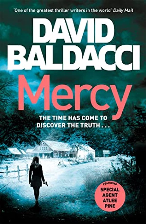 Cover Art for B096B8XRZD, Mercy (Atlee Pine series Book 4) by David Baldacci