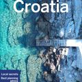 Cover Art for 9781788680769, Lonely Planet Croatia (Travel Guide) by Lonely Planet, Peter Dragicevich, Anthony Ham, Jessica Lee