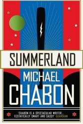 Cover Art for 9780007127122, Summerland by Michael Chabon