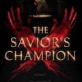 Cover Art for 9780999735237, The Savior's Champion by Jenna Moreci