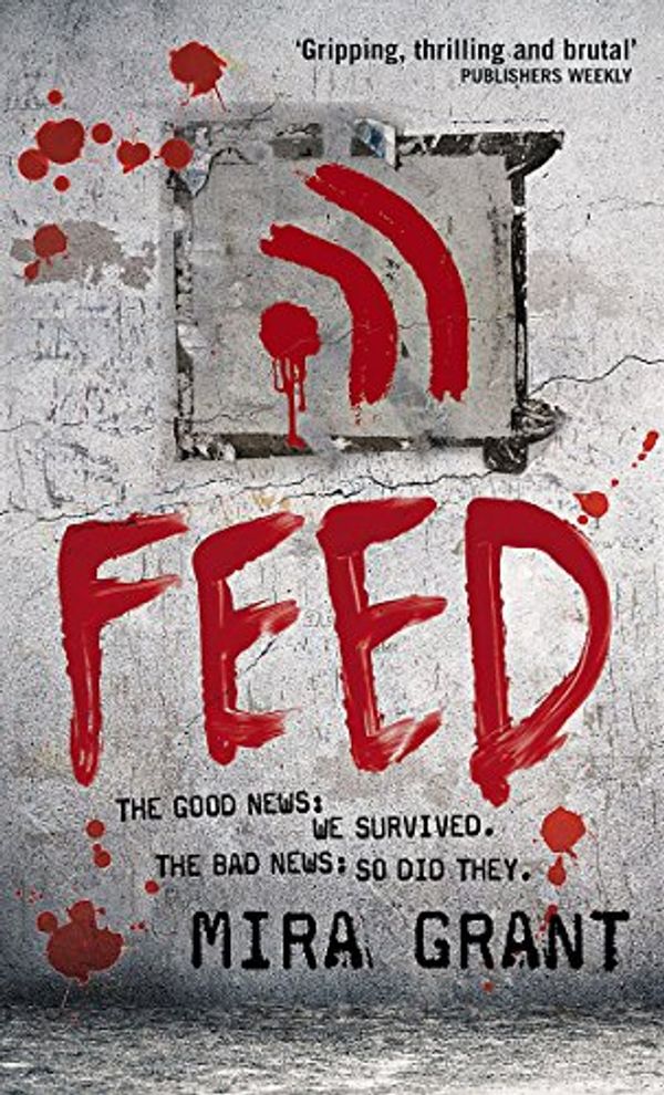 Cover Art for 9781841498980, Feed by Mira Grant