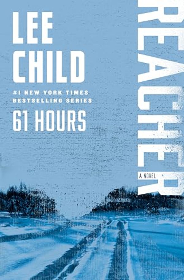 Cover Art for B0036S4CWA, 61 Hours by Lee Child