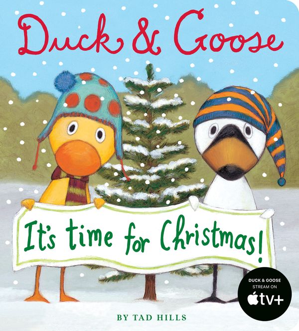 Cover Art for 9780375982682, Duck & Goose, It's Time for Christmas by Tad Hills