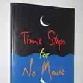 Cover Art for 9780670040216, Time Stops for No Mouse by Michael Hoeye