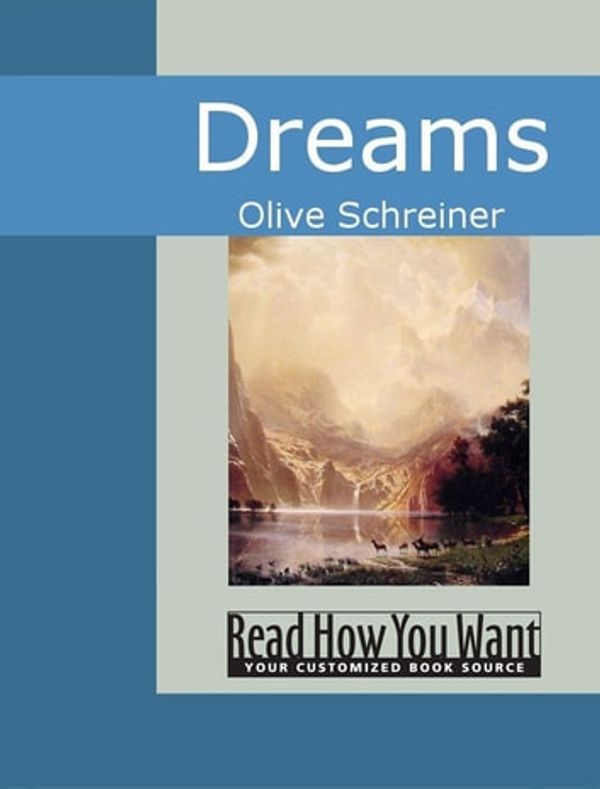 Cover Art for 9781442939189, Dreams by Schreiner,Olive