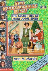 Cover Art for 9780590059923, Secret Life of Mary Anne Spier (Baby-Sitters Club, No. 114) by Ann M. Martin