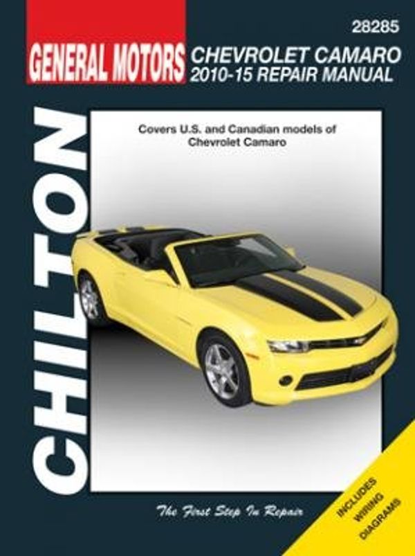 Cover Art for 9781620922064, Chevrolet Camaro Automotove Repair Manual (Chilton): 2010-15 by Chilton