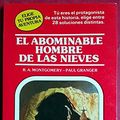 Cover Art for 9788471765369, El Abominable Hombre De Las Nieves (Elige Tu Propia Aventura, 4) by Montgomery R a y granger Paul