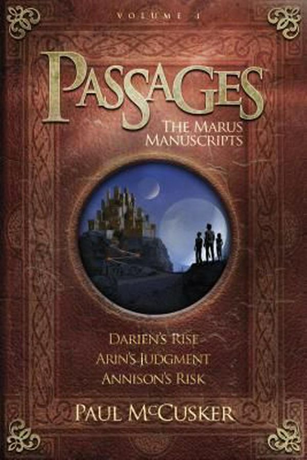 Cover Art for 9781589977501, Passages Volume 1: The Marus Manuscripts by Paul McCusker