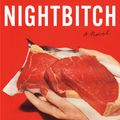 Cover Art for 9780385546812, Nightbitch: A Novel by Rachel Yoder