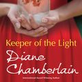 Cover Art for 9781460809860, Keeper of the Light by Diane Chamberlain