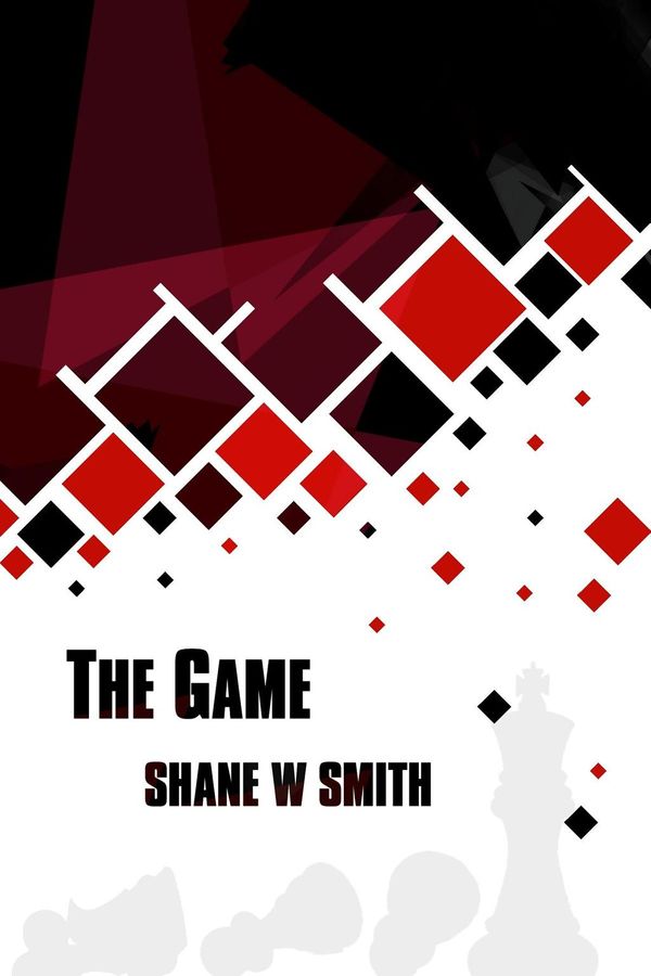 Cover Art for 9780992520915, The Game by Shane W Smith, Shane W Smith