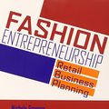 Cover Art for 9781563672330, Fashion Entrepreneurship by Michele M. Granger