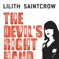 Cover Art for 9780316021425, Devil's Right Hand, The by Lilith Saintcrow