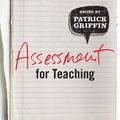 Cover Art for 9781139862622, Assessment for Teaching by Patrick Griffin