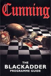 Cover Art for 9780753504475, Cunning: The Blackladder Programme Guide by Chris Howarth