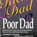 Cover Art for 9780446677455, Rich Dad, Poor Dad by Robert T. Kiyosaki, Sharon L. Lechter