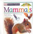 Cover Art for 9780613082990, Mammals (DK Eyewitness Explorers) by David Burnie, Deni Bown