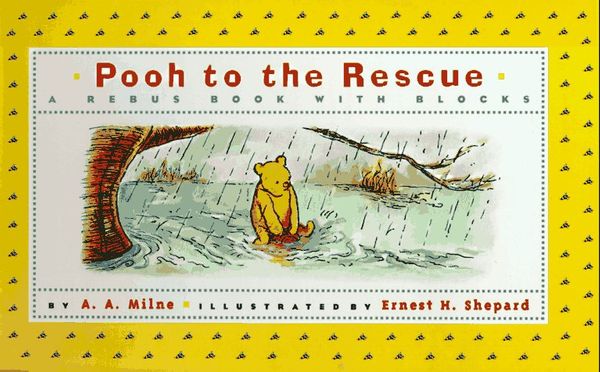 Cover Art for 9780525456896, Pooh to the Rescue (Winnie-the-Pooh) by A. A. Milne