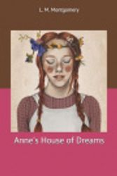 Cover Art for 9781707780600, Anne's House of Dreams by L M Montgomery