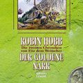 Cover Art for 9783404283422, Die zweiten Chroniken von Fitz dem Weitseher by Robin Hobb